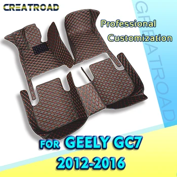 Автомобильные коврики для Geely GC7 2012 2013 2014 2015 2016 Пользовательские автоматические накладки для ног, автомобильные ковровые покрытия, Аксессуары для интерьера