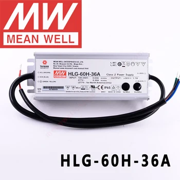 Оригинальный Mean Well HLG-60H-36A для улицы/высотного помещения/теплицы/парковки meanwell Мощностью 60 Вт с Постоянным Напряжением и постоянным током Светодиодный Драйвер