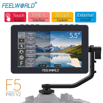 FEELWORLD F5 Pro V2 Монитор HDMI 4K 5,5 Дюймовый Полевой Монитор на Камере 3D LUT Сенсорный Экран IPS FHD 1920x1080 для Зеркальной Камеры